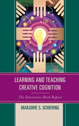 Learning and Teaching Creative Cognition