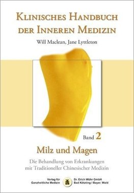 Klinisches Handbuch der Inneren Medizin - Band 2: Milz und Magen