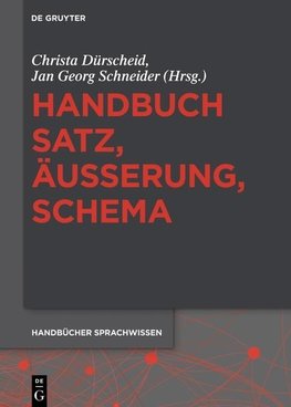 Handbuch Satz, Äußerung, Schema