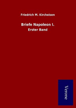 Briefe Napoleon I.