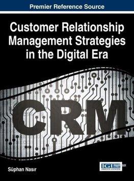 Customer Relationship Management Strategies in the Digital Era