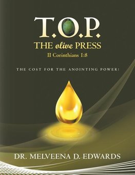 T.O.P. the Olive Press