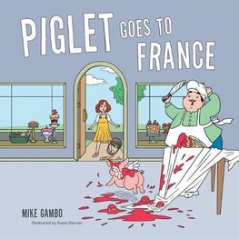 Piglet Goes to France