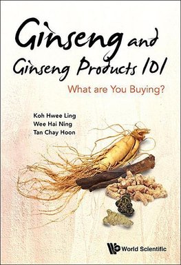 GINSENG AND GINSENG PRODUCTS 101