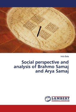 Ocial Perspective and Anylsis of Brahmo Samaj and Arya Samaj