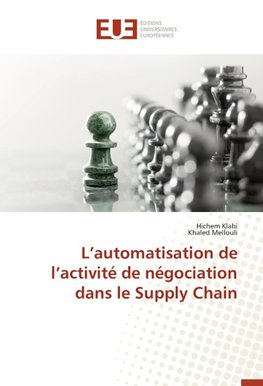 L'automatisation de l'activité de négociation dans le Supply Chain
