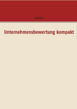 Unternehmensbewertung kompakt