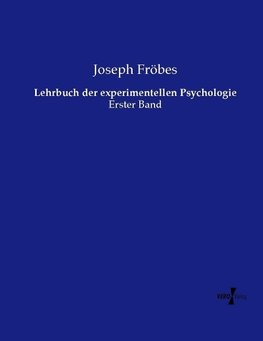 Lehrbuch der experimentellen Psychologie