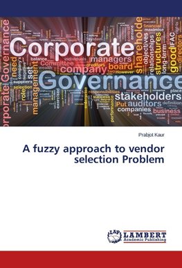A fuzzy approach to vendor selection Problem