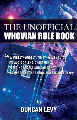 The Unofficial Whovian Rule Book
