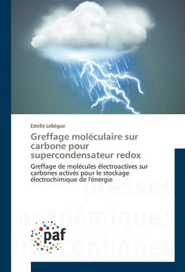 Greffage moléculaire sur carbone pour supercondensateur redox