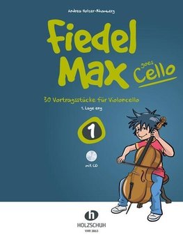 Fiedel-Max goes Cello 1 (mit Online-Code)