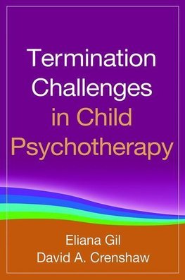 Termination Challenges in Child Psychotherapy