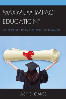 Maximum Impact Education