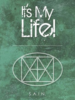 It's My Life!
