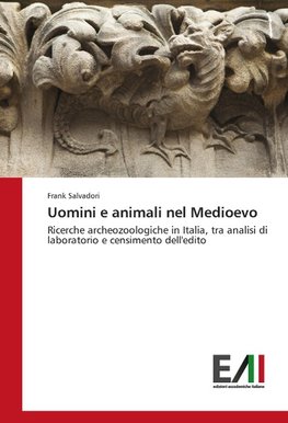 Uomini e animali nel Medioevo