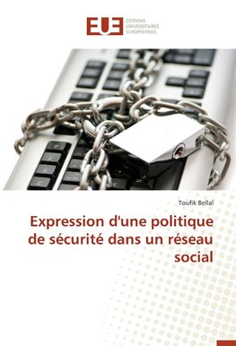 Expression d'une politique de sécurité dans un réseau social