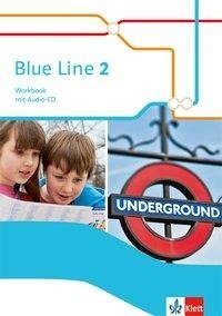 Blue Line 2. Workbook mit Audios