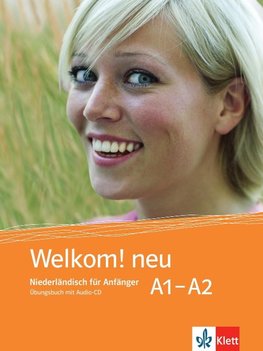 Welkom! Neu A1-A2 Übungsbuch + Audio-CD
