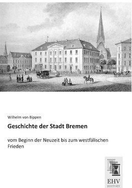 Geschichte der Stadt Bremen