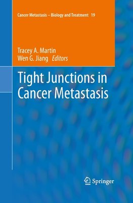 Tight Junctions in Cancer Metastasis