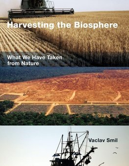 Harvesting the Biosphere