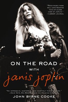 On the Road with Janis Joplin