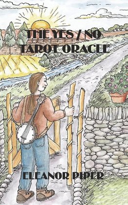The Yes / No Tarot Oracle