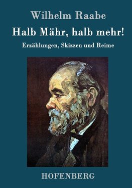 Halb Mähr, halb mehr!