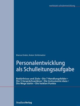 Personalentwicklung als Schulleitungsaufgabe