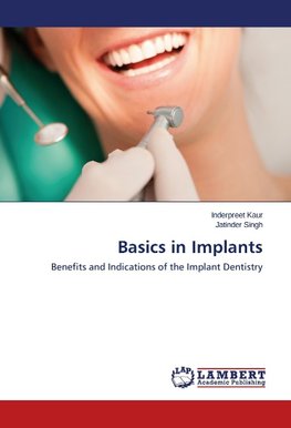 Basics in Implants
