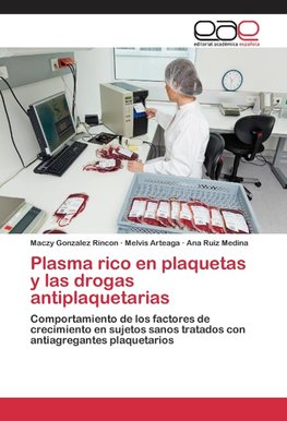 Plasma rico en plaquetas y las drogas antiplaquetarias