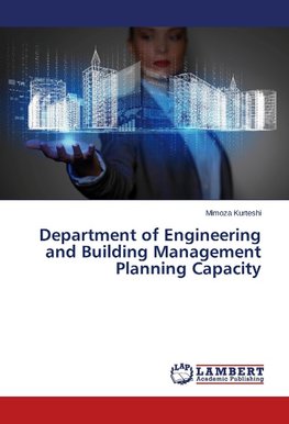 Department of Engineering and Building Management Planning Capacity