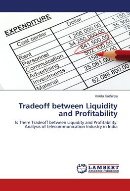Tradeoff between Liquidity and Profitability