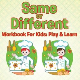 Same or Different Workbook For Kids