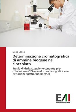 Determinazione cromatografica di ammine biogene nel cioccolato