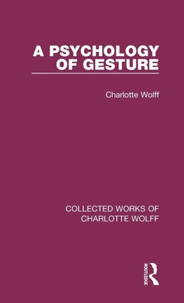 A Psychology of Gesture