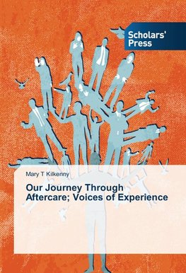 Our Journey Through Aftercare; Voices of Experience