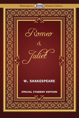 Romeo and Juliet  (Special Edition for Students)