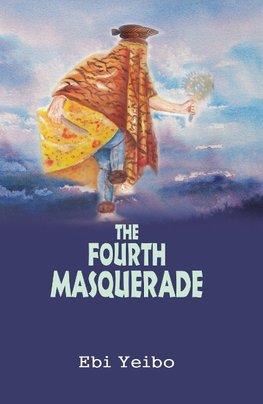 The Fourth Masquerade