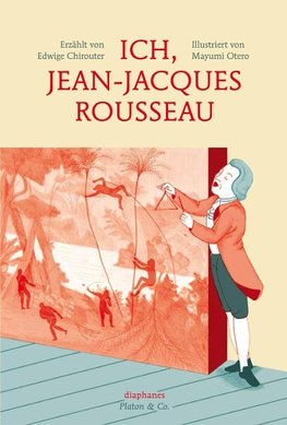 Chirouter, E: Ich, Jean-Jacques Rousseau