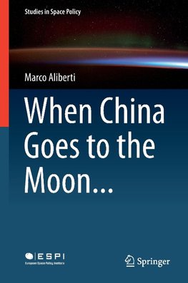 When China Goes to the Moon...