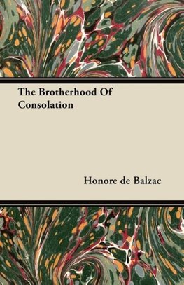 The Brotherhood Of Consolation