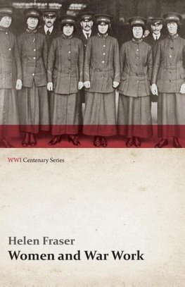 Women and War Work (WWI Centenary Series)