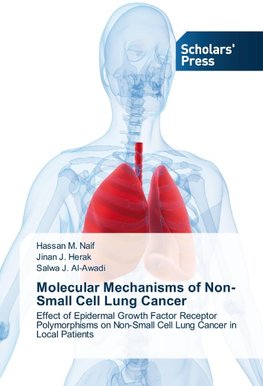 Molecular Mechanisms of Non-Small Cell Lung Cancer