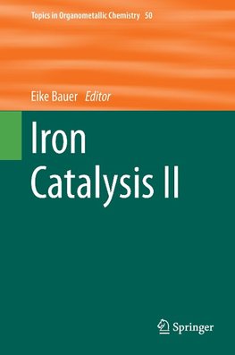 Iron Catalysis II