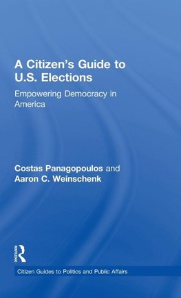 A Citizen's Guide to U.S. Elections