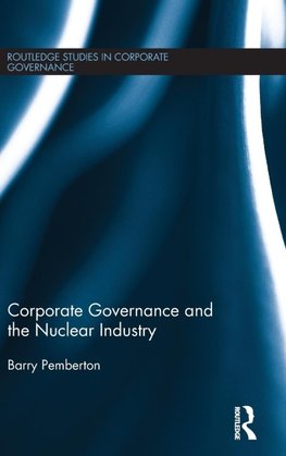 Corporate Governance and the Nuclear Industry