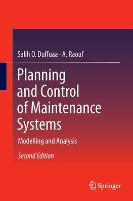 Planning and Control of Maintenance Systems