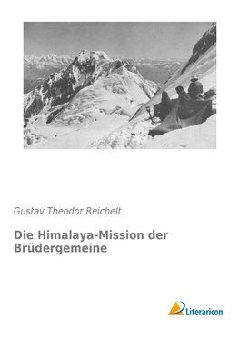 Die Himalaya-Mission der Brüdergemeine